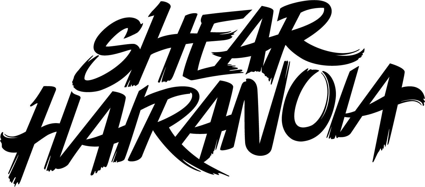Shear Hairanoia